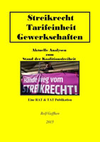 [Buch] Streikrecht, Tarifeinheit, Gewerkschaften. Neues RAT & TAT-Buch zur aktuellen Debatte um das Streikrecht