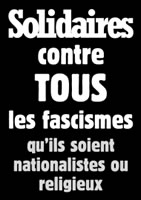 Solidaires contre TOUS les fascismes