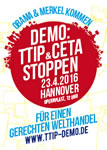 Obama und Merkel kommen: TTIP&CETA stoppen! Für einen gerechten Welthandel! Demonstration am 23. April 2016 in Hannover