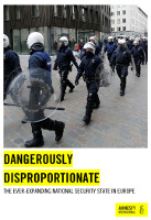 Amnesty International: Bericht "Dangerously disproportionate: The ever-expanding national security state in Europe" (Januar 2017)