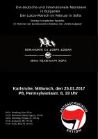 Info- und Mobiveranstaltung „Die deutsche und internationale Naziszene in Bulgarien - Der Lukov-Marsch im Februar in Sofia“ der Antifa Bulgaria 25.01.2017 in Karlsruhe