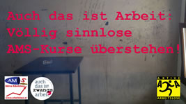 Protest von "Aktive Arbeitslose" in Österreich: „Auch das ist Arbeit: Menschen in AMS-Zwangsmaßnahmen schikanieren“