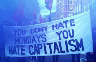 Transparent: "You dont hate Mondays, you hate Capitalism" 