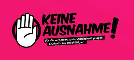 Bundesweite Petition und Bewegung für TVStud: Keine Ausnahme! Für die  Verbesserung der Arbeitsbedingungen Studentischer Beschäftigter » LabourNet  Germany