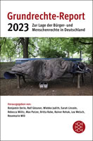Grundrechte-Report 2023: Zur Lage der Bürger- und Menschenrechte in Deutschland
