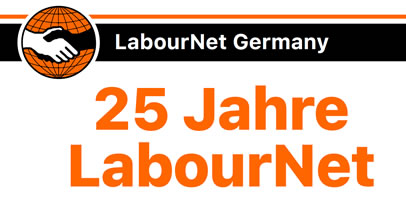 Wir feiern 25 Jahre LabourNet Germany (Verein) am 7. Dezember 2024 in Bochum