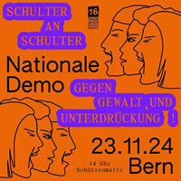 23. November 2024: Nationale Demonstration gegen Gewalt an Frauen in der Schweiz