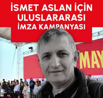 Internationale Kampagne für die Freilassung des inhaftierten KESK-Gewerkschafters Ismet Aslan in der Türkei