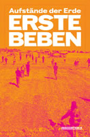 [Buch im Verlag Assoziation A] Aufstände der Erde: Erste Beben - und die "Paradoxien der Rückeroberung der Böden"